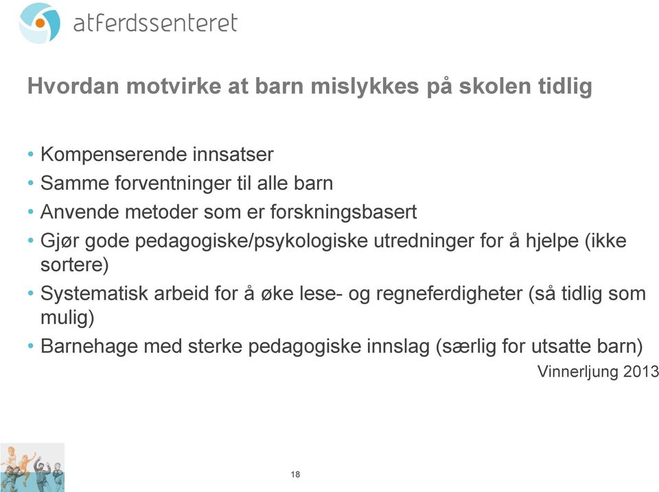 utredninger for å hjelpe (ikke sortere) Systematisk arbeid for å øke lese- og regneferdigheter