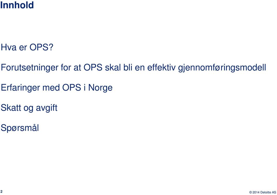 en effektiv gjennomføringsmodell