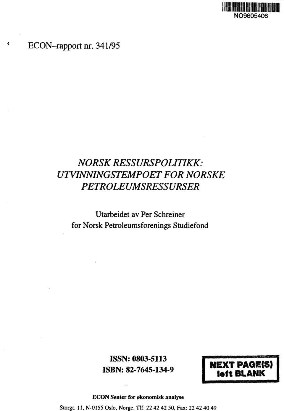 Utarbeidet av Per Schreiner for Norsk Petroleumsforenings Studiefond ISSN: