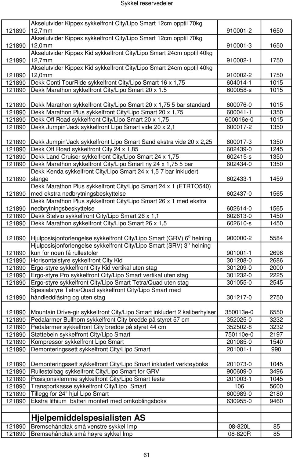 Smart 16 x 1,75 604014-1 1015 Dekk Marathon sykkelfront City/Lipo Smart 20 x 1.