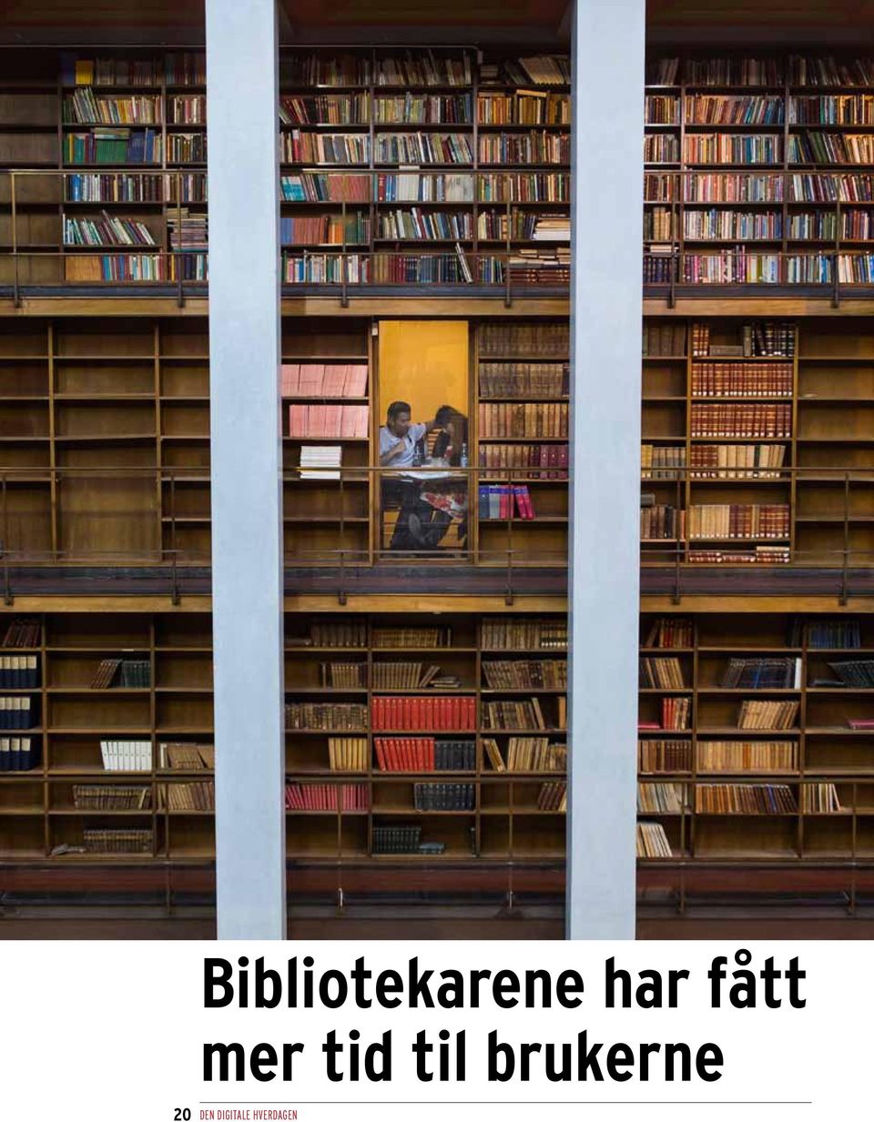 Bibliotekarene har fått