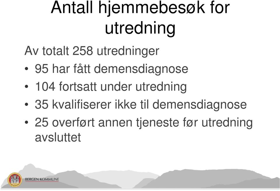 under utredning 35 kvalifiserer ikke til