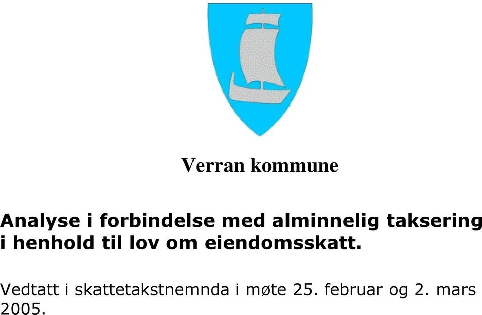 om eiendomsskatt.