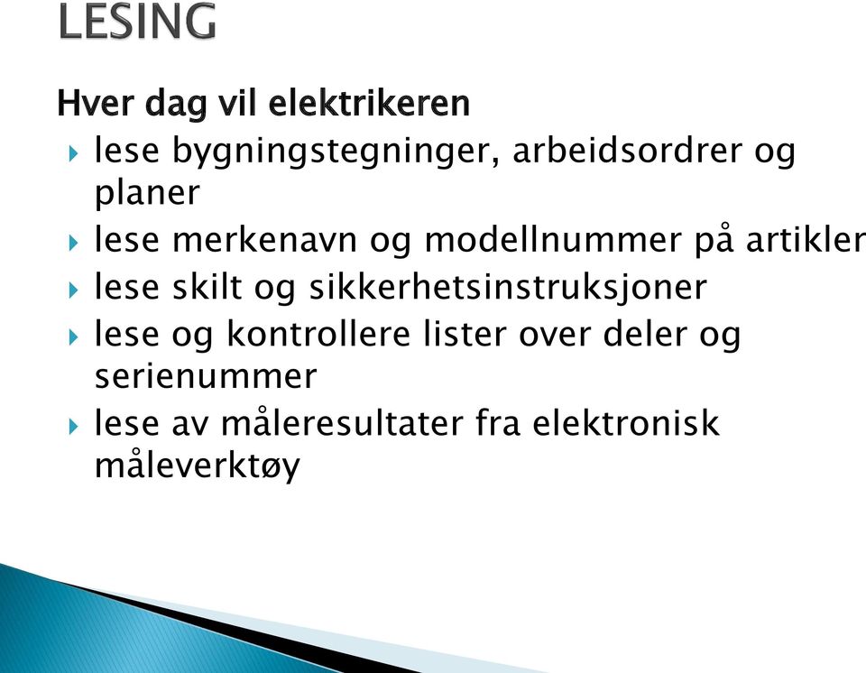 og sikkerhetsinstruksjoner lese og kontrollere lister over deler