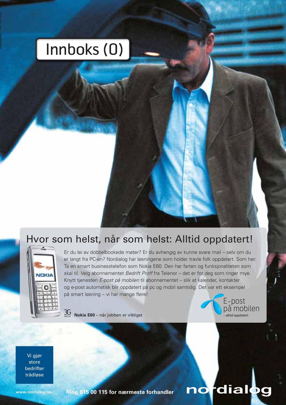 Velg abonnementet Bedrift Proff fra Telenor det er for deg som ringer mye.