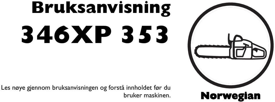 bruksanvisningen og forstå