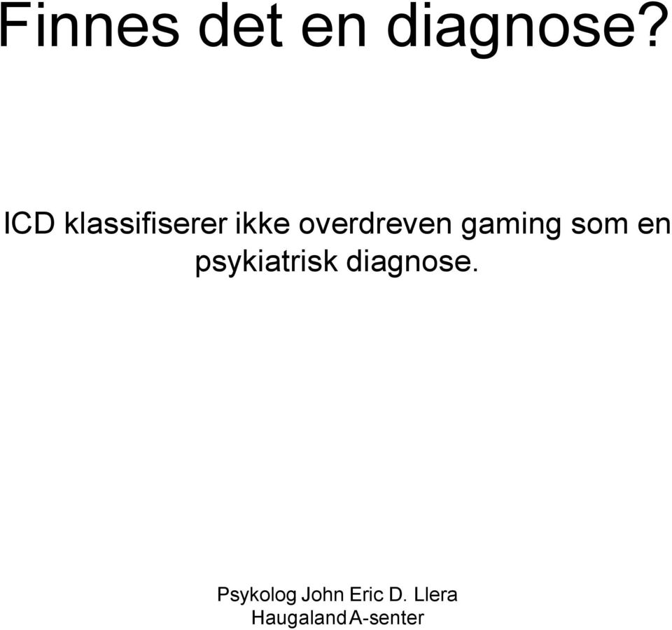 overdreven gaming som