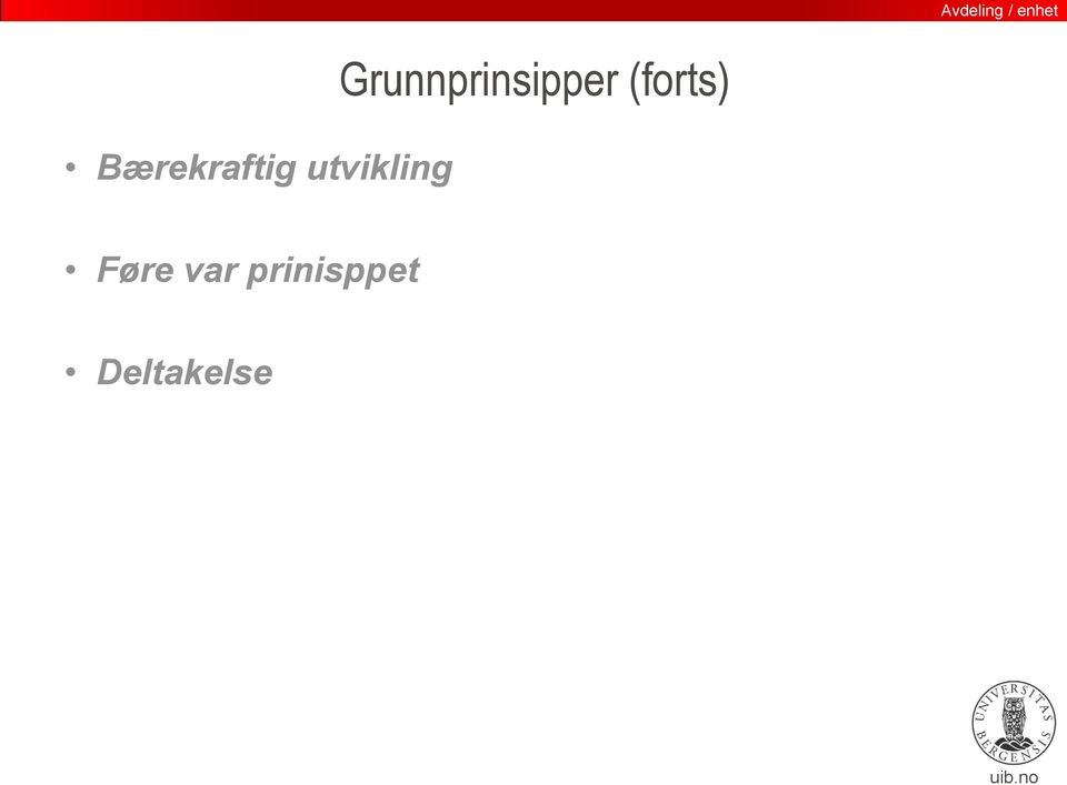 Grunnprinsipper