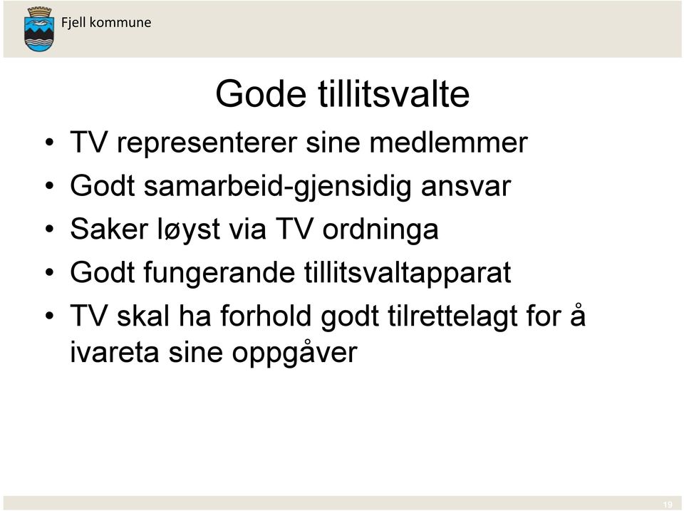 ordninga Godt fungerande tillitsvaltapparat TV skal