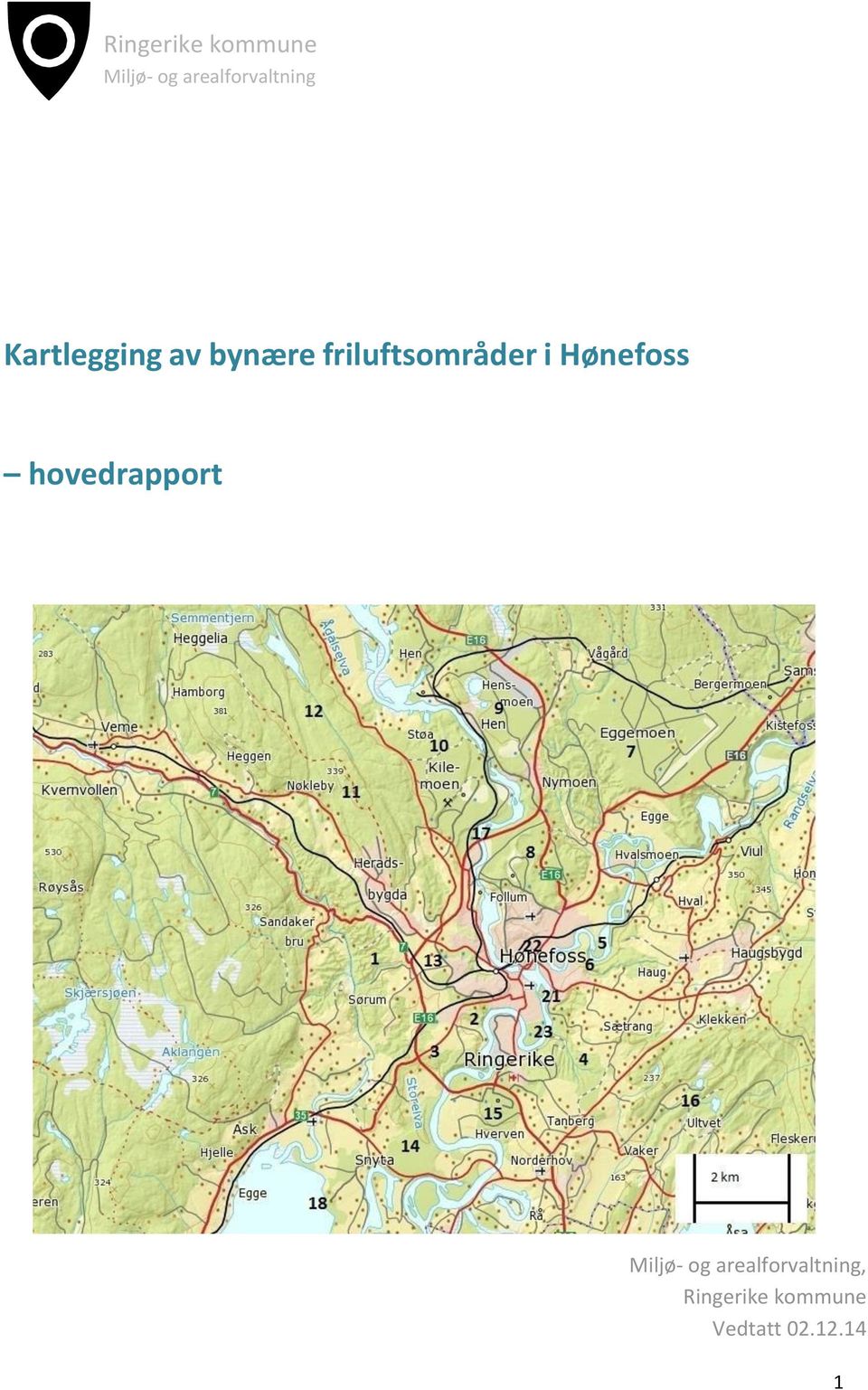 Hønefoss hovedrapport,