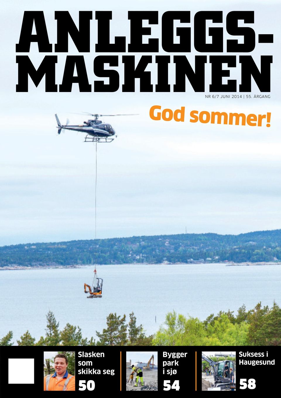 Slasken som skikka seg 50