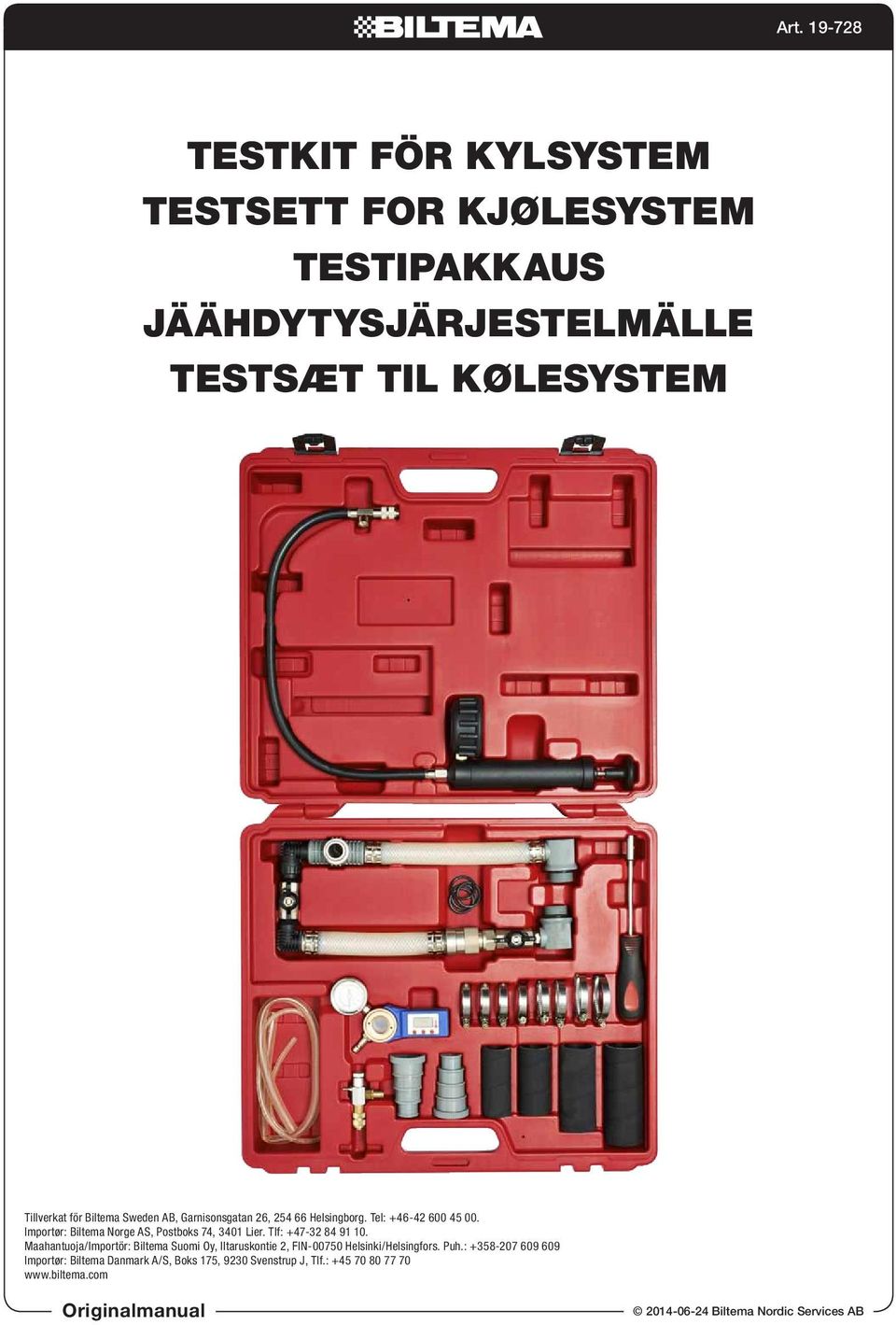 Tlf: +7-3 8 91 10. Maahantuoja/Importör: Biltema Suomi Oy, Iltaruskontie, FIN-0070 Helsinki/Helsingfors. Puh.