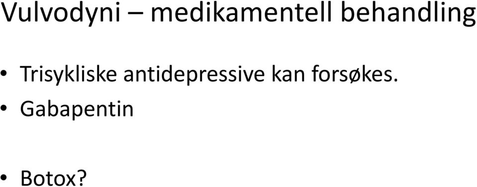 antidepressive kan