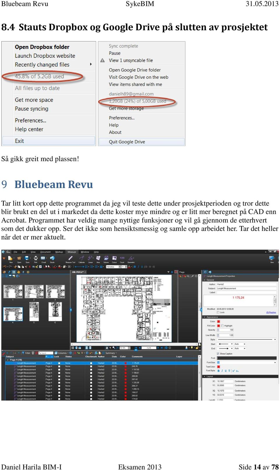 da dette koster mye mindre og er litt mer beregnet på CAD enn Acrobat.