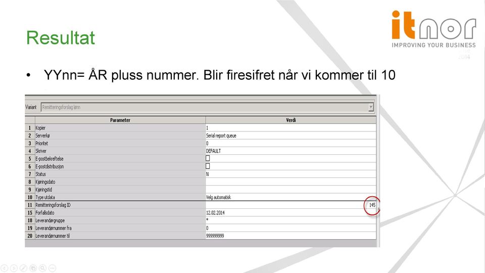 Blir firesifret