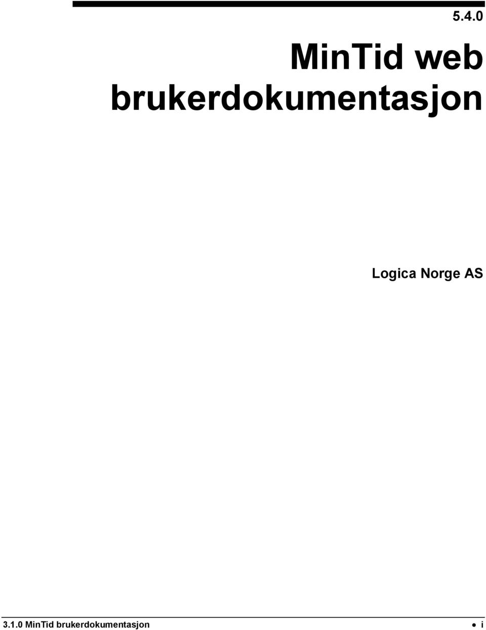 Logica Norge AS 3.1.