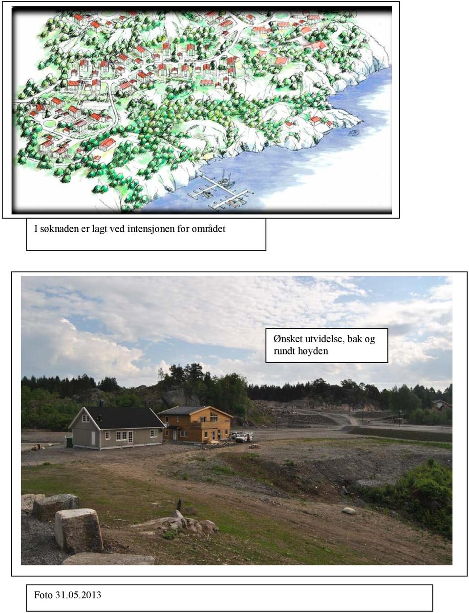 Ønsket utvidelse, bak og