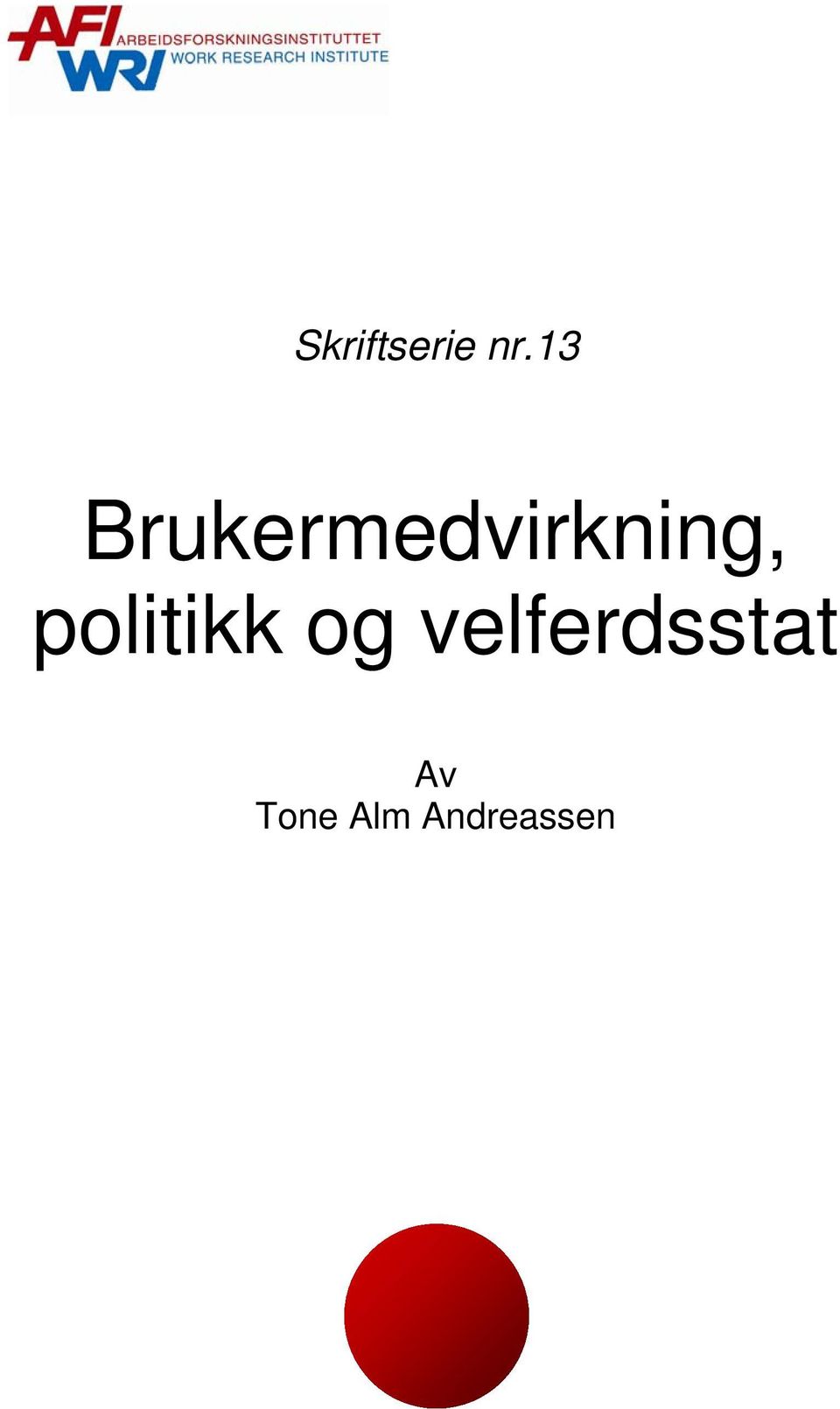 Brukermedvirkning,