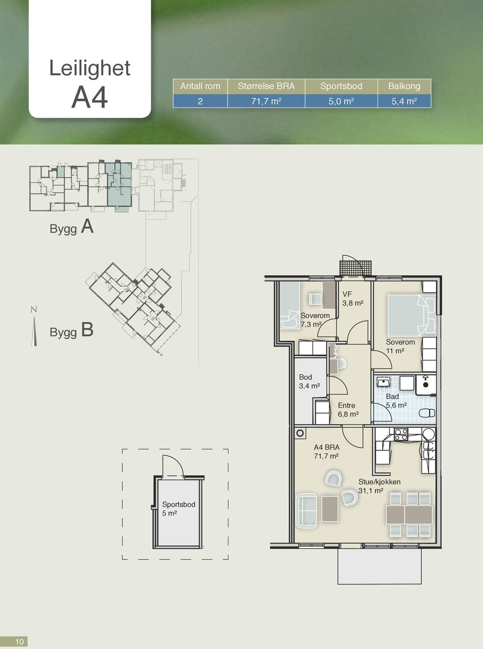 m² rtsbod Bygg B 7,3 m² 11 m² Bod 3,4 m² Entre