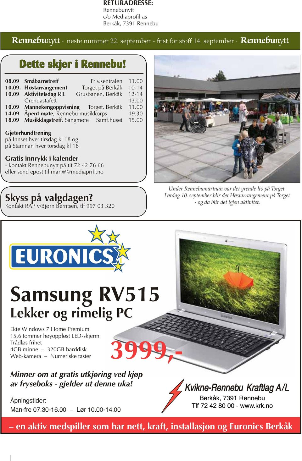 huset 15.00 Gjeterhundtrening på Innset hver tirsdag kl 18 og på Stamnan hver torsdag kl 18 Gratis innrykk i kalender - kontakt på tlf 72 42 76 66 eller send epost til mari@@mediaprifl.