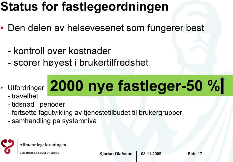 % Utfordringer - travelhet - tidsnød i perioder - fortsette fagutvikling av