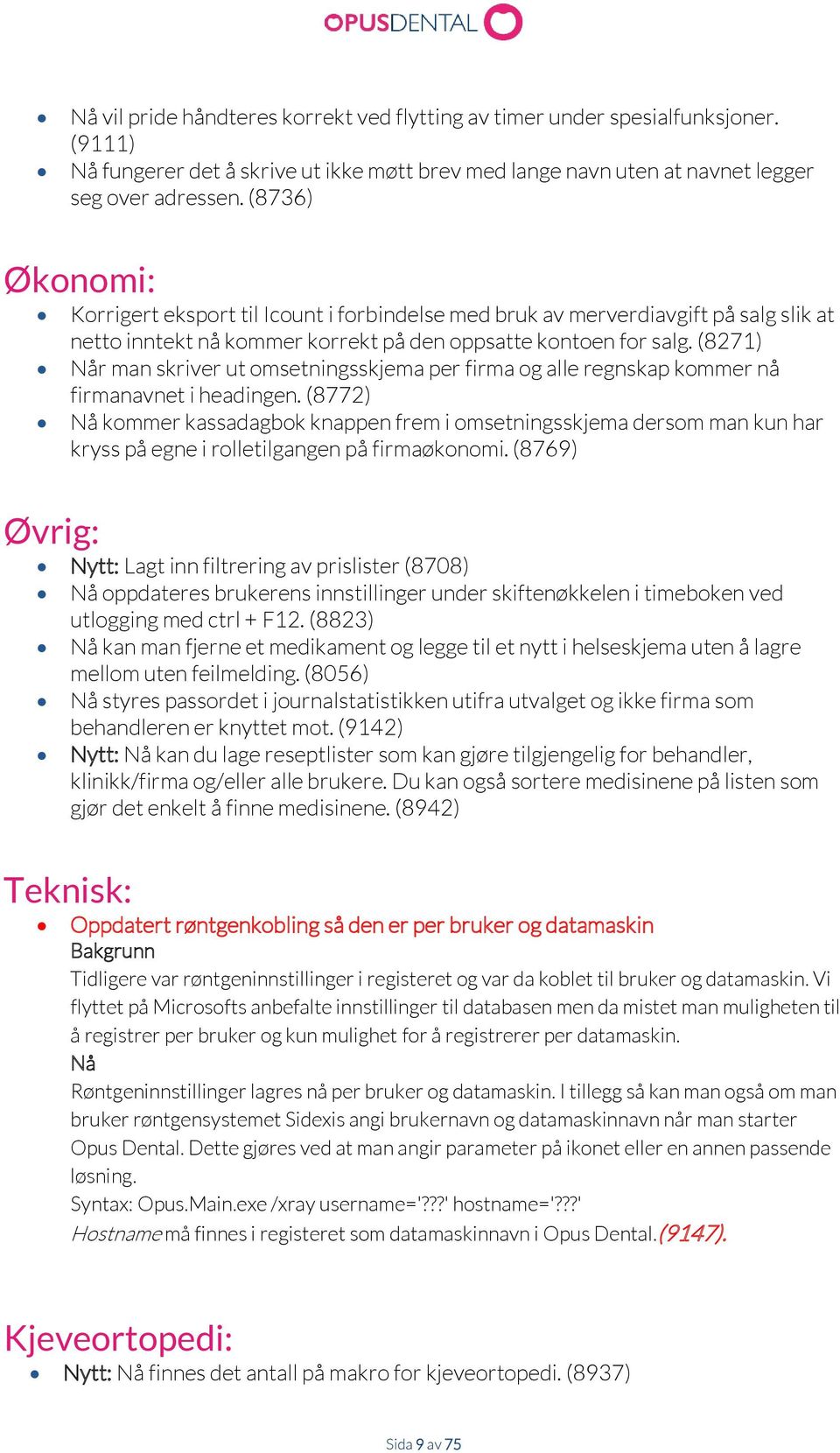 (8271) Når man skriver ut omsetningsskjema per firma og alle regnskap kommer nå firmanavnet i headingen.