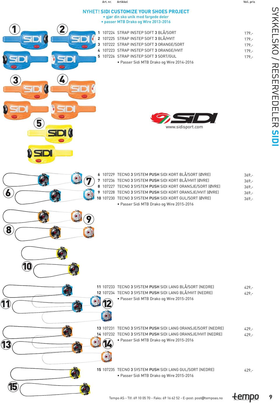 INSTEP SOFT ORANGE/HVIT STRAP INSTEP SOFT SORT/GUL Passer Sidi MTB Drako og Wire 0-0 www.sidisport.