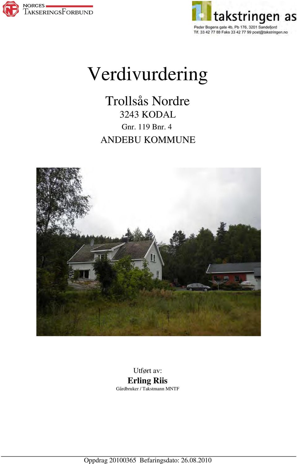 Trollsås Nordre 3243 KODAL Gnr. 119 Bnr.