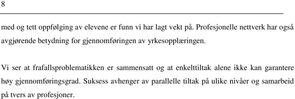 yrkesopplæringen.