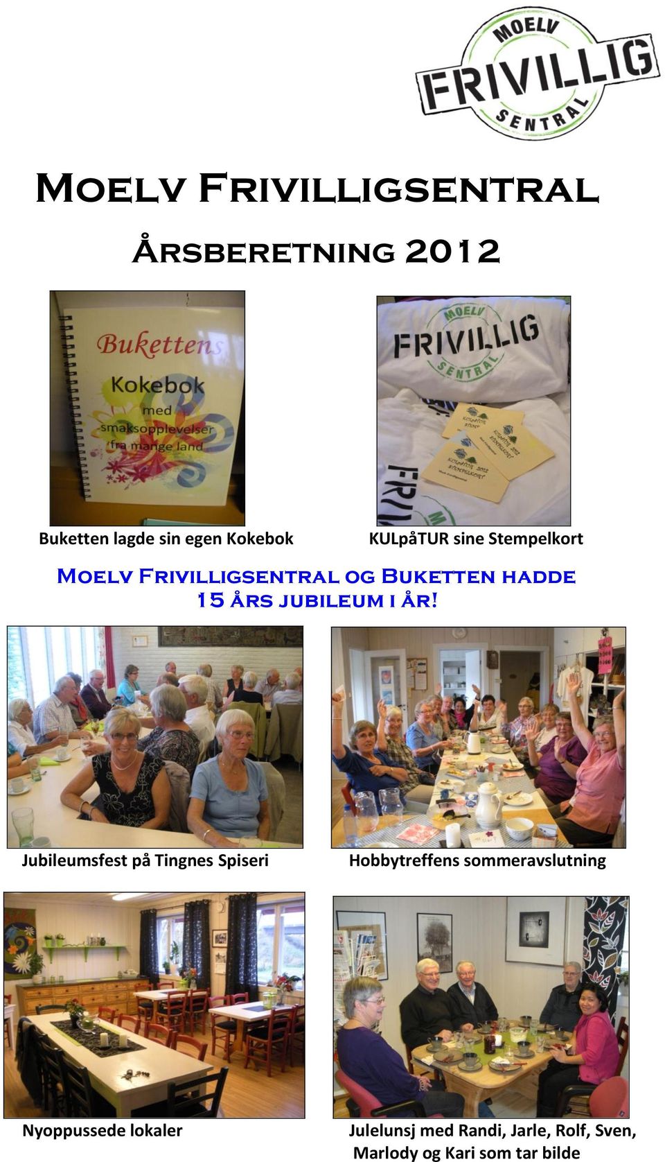 jubileum i år!