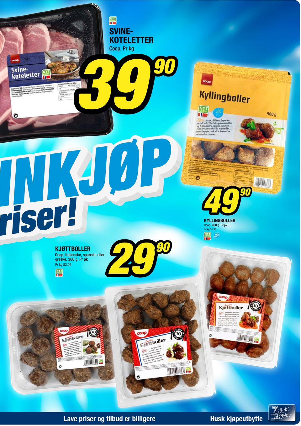 Pr pk Pr kg 51,98 KJØTTBOLLER Coop.