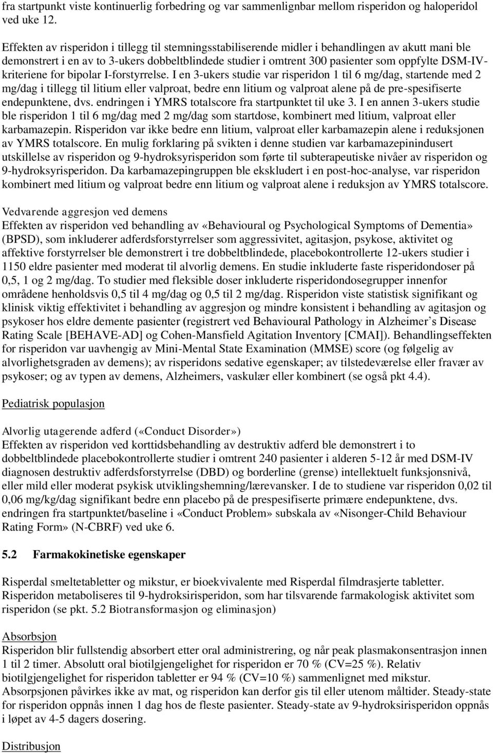 DSM-IVkriteriene for bipolar I-forstyrrelse.