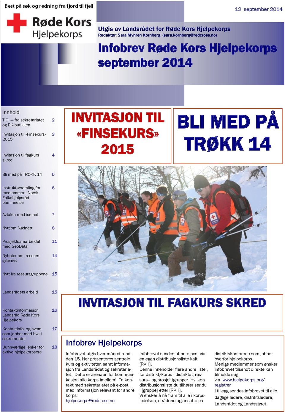 medlemmer i Norsk Folkehjelpsråd påminnelse 6 Avtalen med ice.