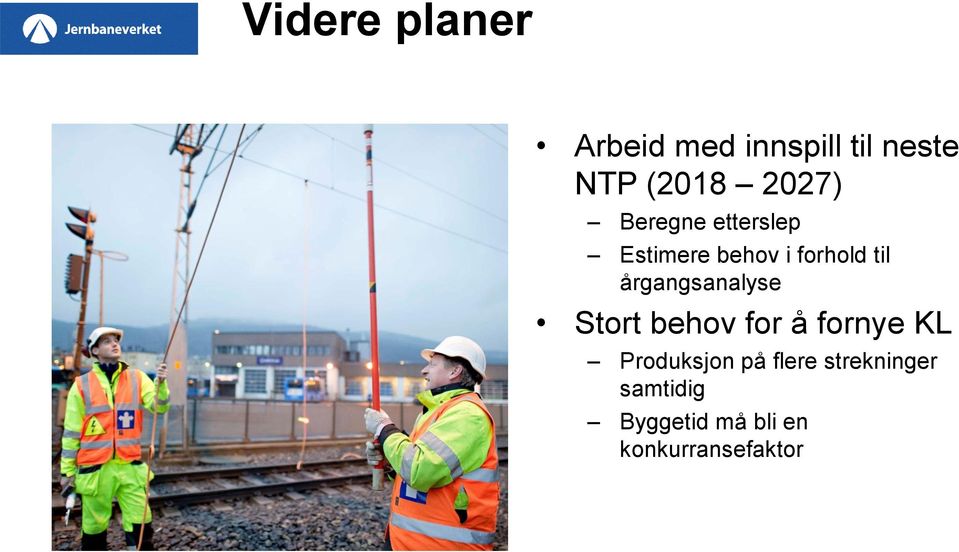 årgangsanalyse Stort behov for å fornye KL Produksjon på