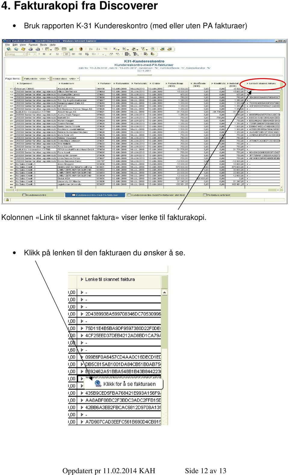 til skannet faktura» viser lenke til fakturakopi.