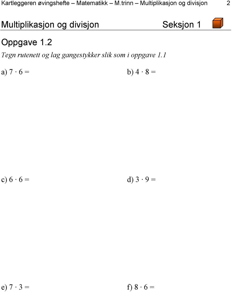 divisjon Seksjon 1 Oppgave 1.