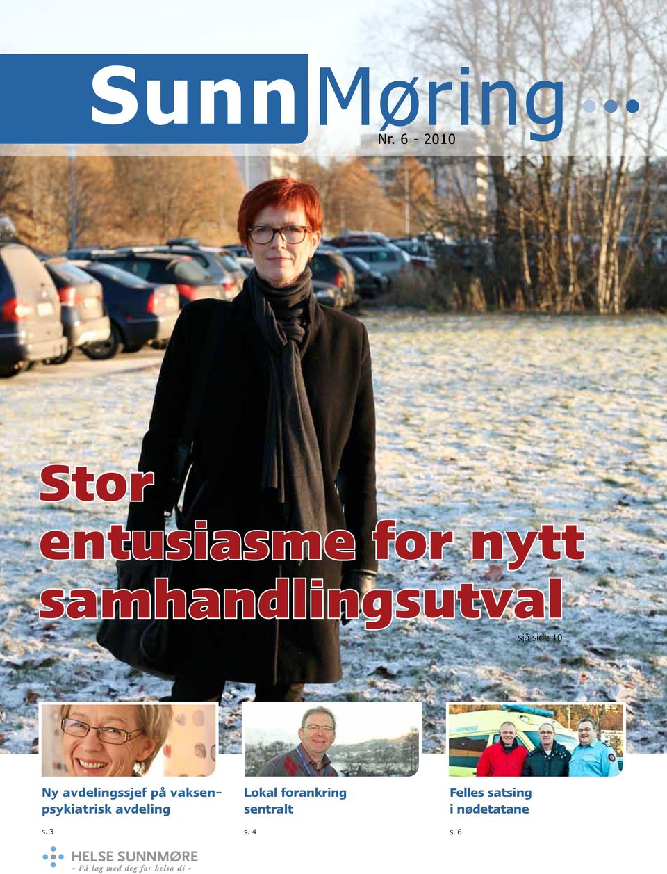 samhandlingsutval sjå side 10 Ny avdelingssjef