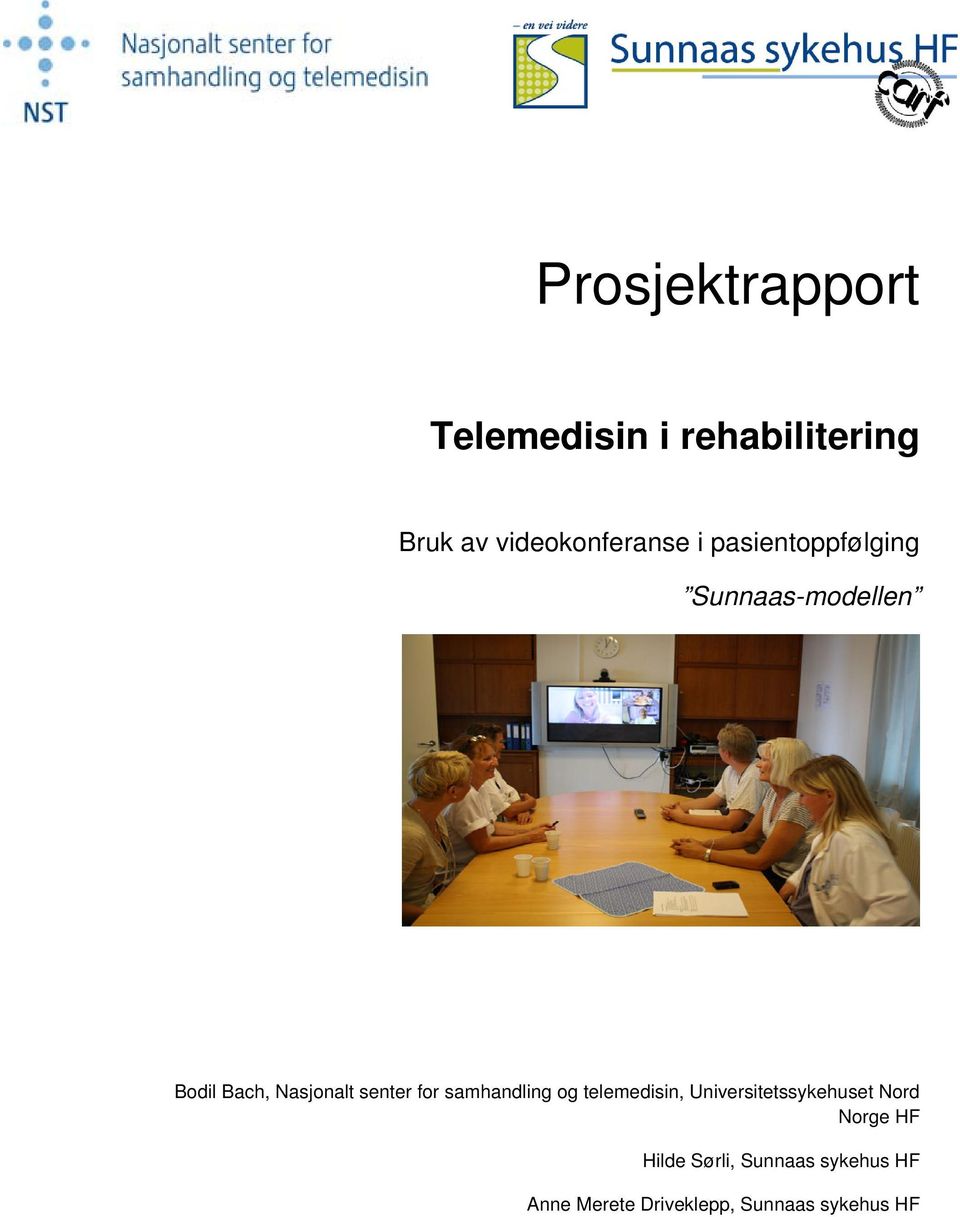 samhandling og telemedisin, Universitetssykehuset Nord Norge HF Hilde