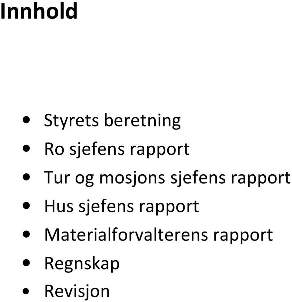 sjefens rapport Hus sjefens rapport