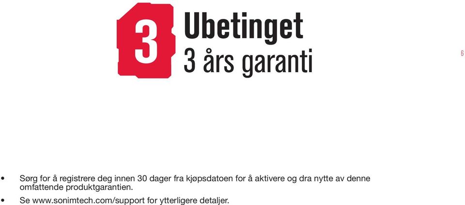 og dra nytte av denne omfattende produktgarantien.