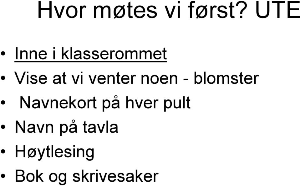 venter noen - blomster Navnekort på