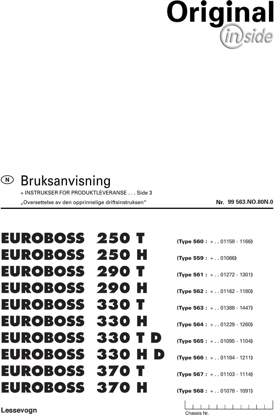 . 01272-1301) EUROBOSS 290 H (Type 562 : +.. 01162-1180) EUROBOSS 330 T (Type 563 : +.. 01388-1447) EUROBOSS 330 H (Type 564 : +.