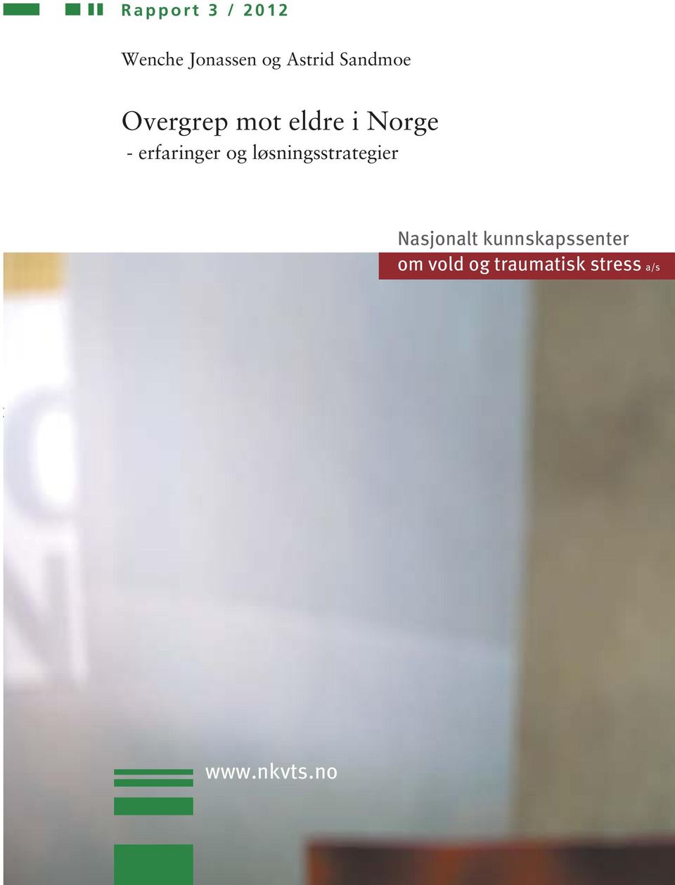 erfaringer og løsningsstrategier Nasjonalt