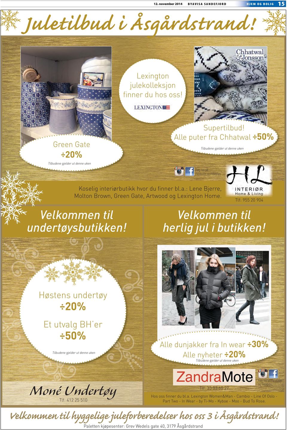 Velkommen til undertøysbutikken! Tlf: 955 20 904 Velkommen til herlig jul i butikken!