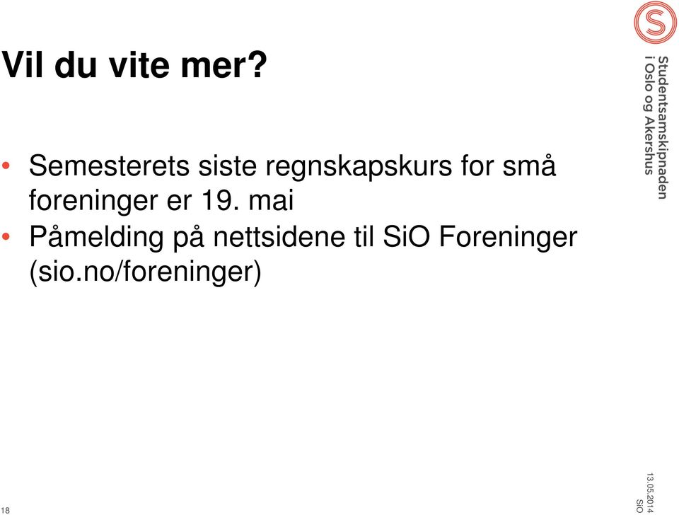 små foreninger er 19.