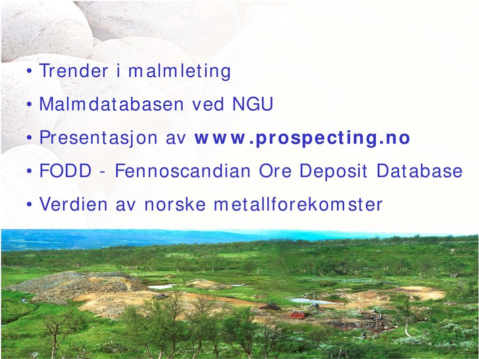 no FODD - Fennoscandian Ore Deposit