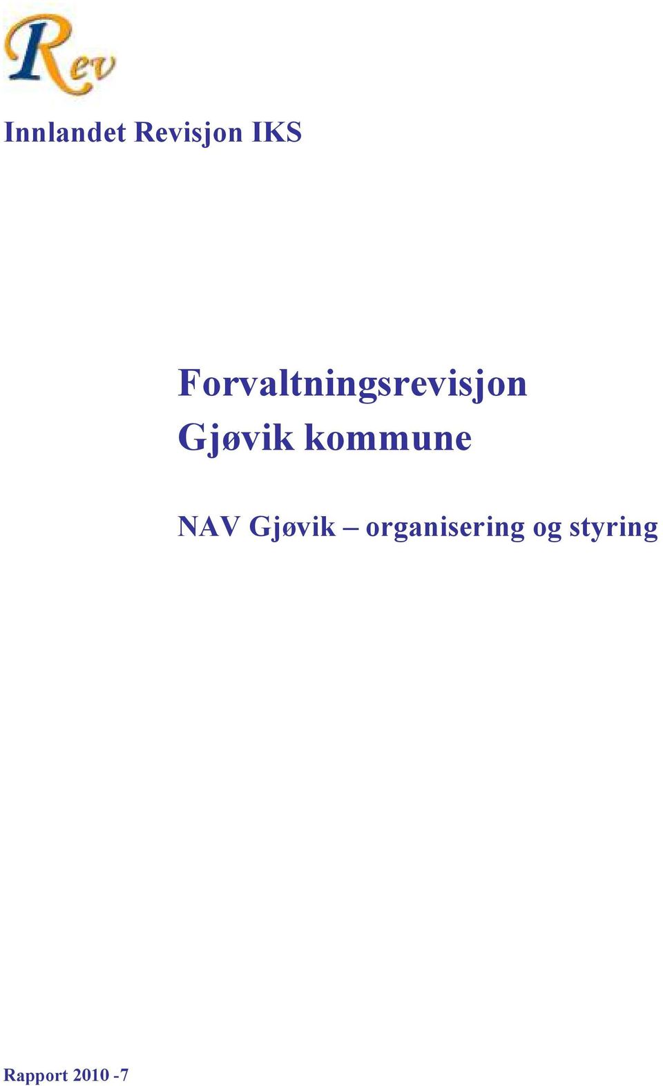 Gjøvik kommune NAV Gjøvik