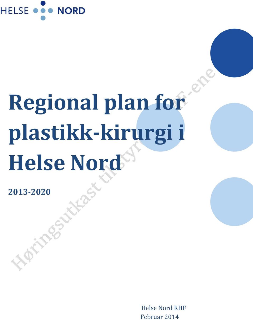 Helse Nord 2013-2020