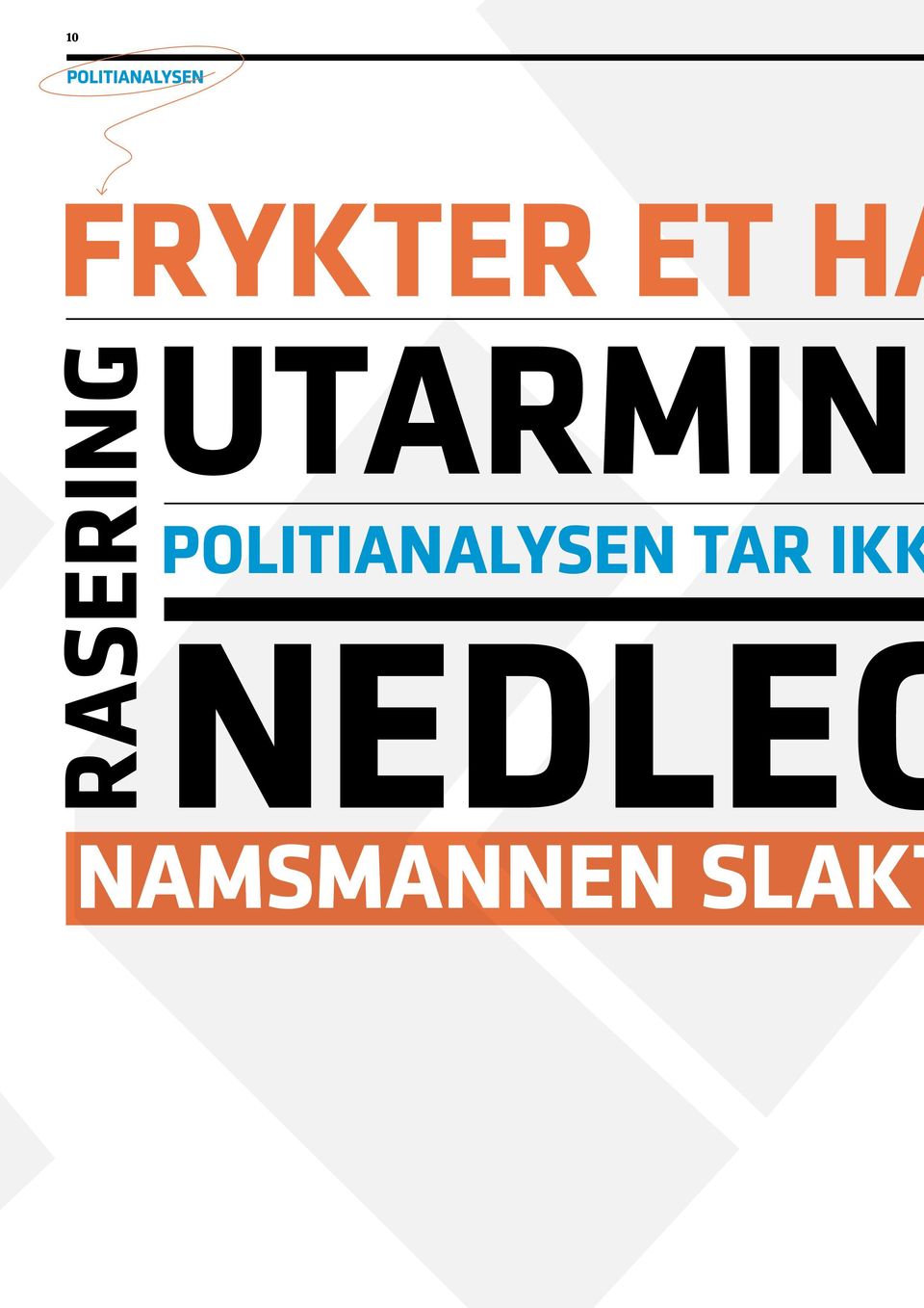 Utarming Politianalysen