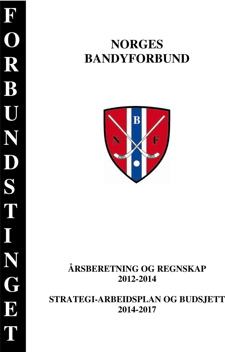 REGNSKAP 2012-2014